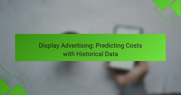 Pubblicità Display: Prevedere i Costi con Dati Storici